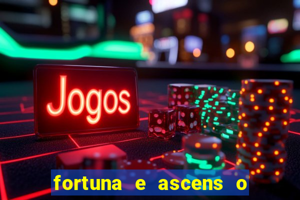 fortuna e ascens o livro pdf download